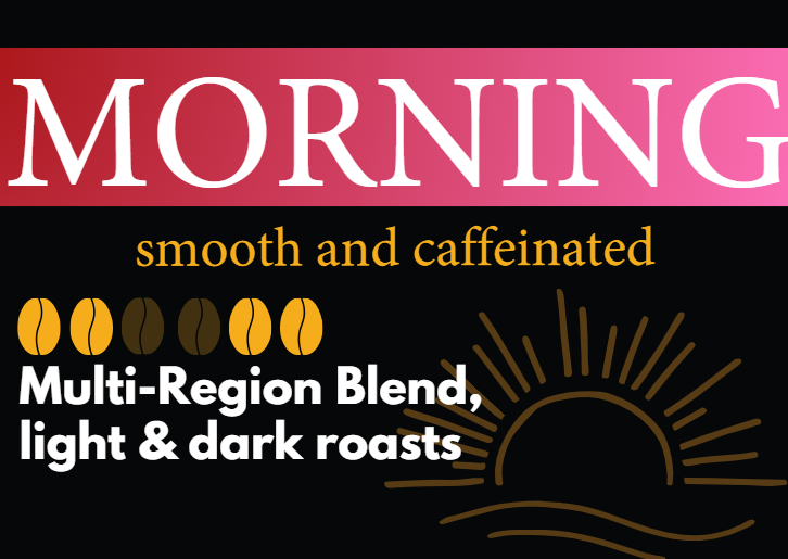 Morning Blend (Amanecer)